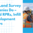 Surveyor working on residential development surveys showing what land survey companies do beyond real property reports
